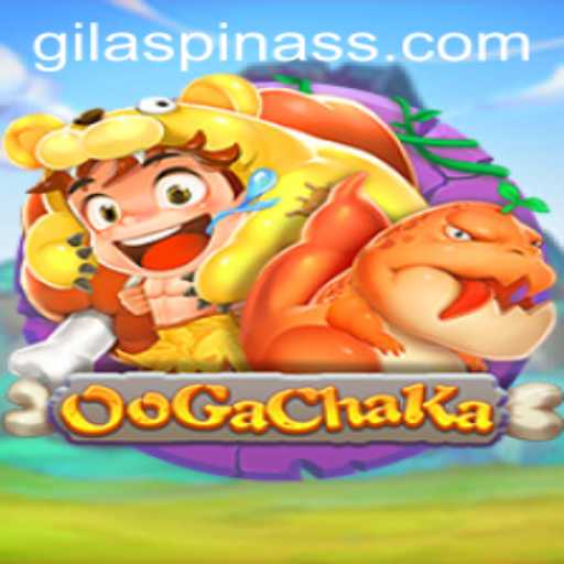 OoGaChaKa: Unearthing the Fascinations of a New Game with GILASPINAS